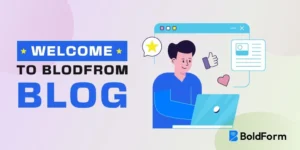Welcome to the BoldForm Blog